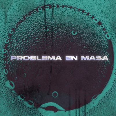 PROBLEMA EN MASA - Single