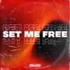 Set Me Free - Single