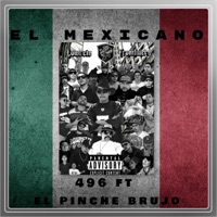 El Mexicano (feat. El Pinche Brujo, Baldo Mc & River Kap) - Single - Chiklez496