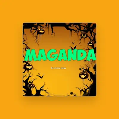 Listen to Maganda, watch music videos, read bio, see tour dates & more!