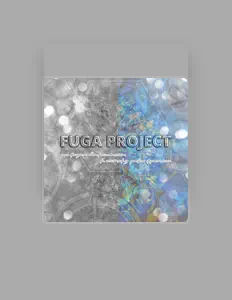 Fuga Project dinle, müzik videolarını izle, biyografisini oku, tur tarihlerini ve daha fazlasını gör!