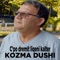 C'po Dremit Liqeni Kalter - Kozma Dushi lyrics