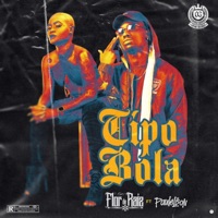 Tipo Bola (feat. Paulelson) - Single - Flor de Raiz