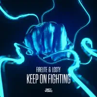 Keep On Fighting — Firelite, Losty