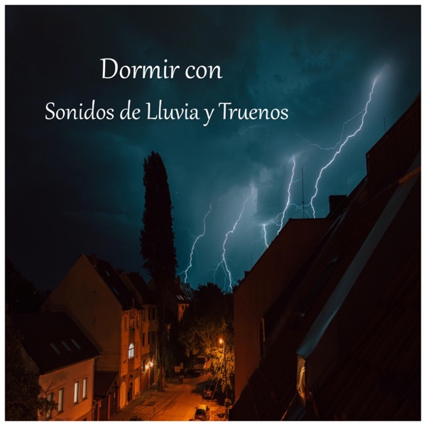 Dormir con Sonidos de Lluvia y Truenos