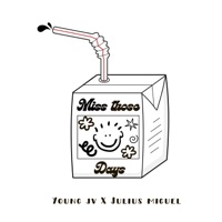 Miss Those Days (feat. Julius Miguel) - Single - Young JV