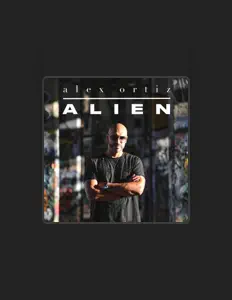 Alex Ortizを聴いたり、ミュージックビデオを鑑賞したり、経歴やツアー日程などを確認したりしましょう！