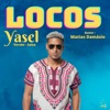 Locos (Salsa) - Single