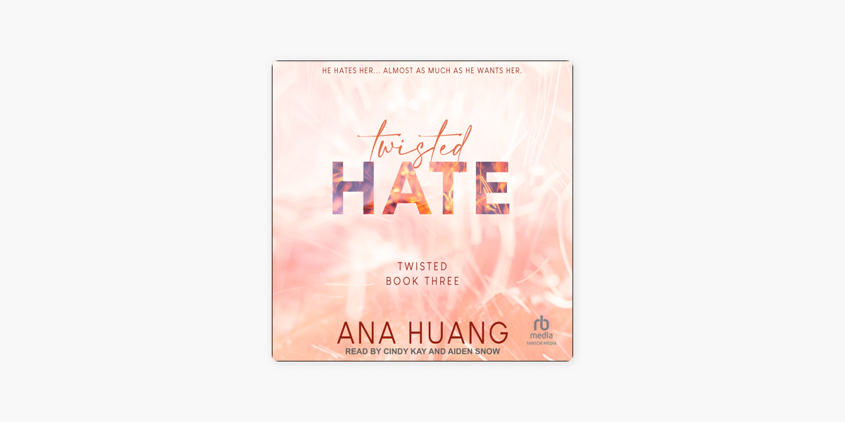 Twisted Hate by Ana Huang - Audiobook 