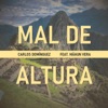 Mal de Altura (feat. Mähun Vera) - Single