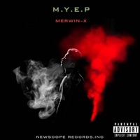 M.Y.E.P (feat. San-Z) - Single - Merwin-X