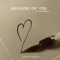 Because of You (feat. Masterkraft) - Mattunchi lyrics