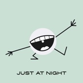 Just At Night - Single