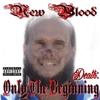 Death: Only the Beginning - New Blood