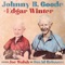 Johnny B. Goode (feat. Joe Walsh & David Grissom) - Edgar Winter lyrics