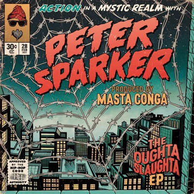 The Oughta Slaughta ep (feat. Peter Sparker)