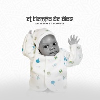 El Tiempo De Dios - Yungtee