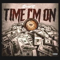 Smurf G -Time I'm On (Radio Edit) - Single - Smurf G