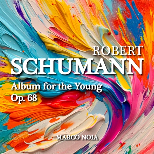 Cover - Robert Schumann - Album for the Young Op. 68