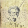 Pérola Negra - Single