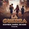 La Guerra (Freedom Mix) - Single