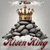 Risen King