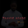 Torrid Night - Johan Gueret