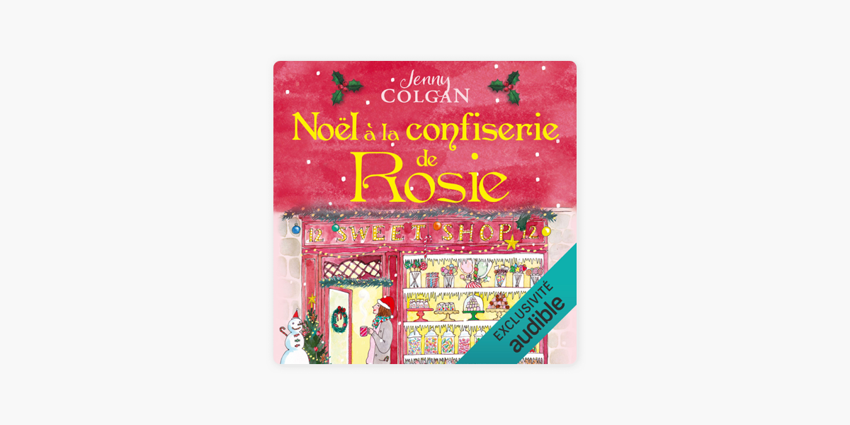 Noël à la confiserie de Rosie: La confiserie de Rosie 2 on Apple Books