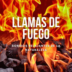 Fuego caliente - Relaxing Nature Sounds Cover Art