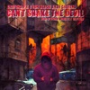 Cant Shake the Devil (feat. G Fam Black, Leo CaSeeNo & Skinny Bonez tha Godfatha) - Single