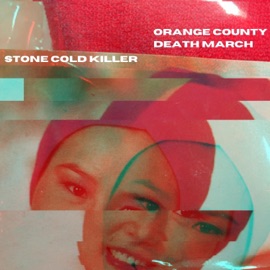 Stone Cold Killer [feat. GC (Gate Citizens) & Lia Menaker] Orange County Death March