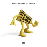 Fool's Gold Radio: JD. Reid (DJ Mix) - JD. REID