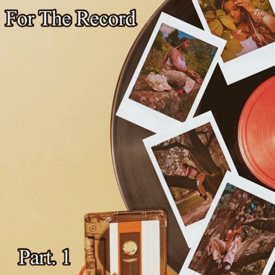 For the Record, Pt. 1 - EP