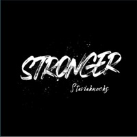 Stronger - Single - Stevieknocks