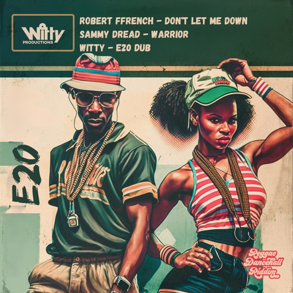 Reggae Dancehall Riddim: E20 - Single