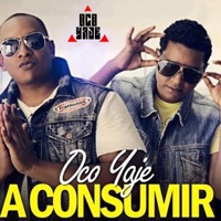 A Consumir - Single - Oco Yaje