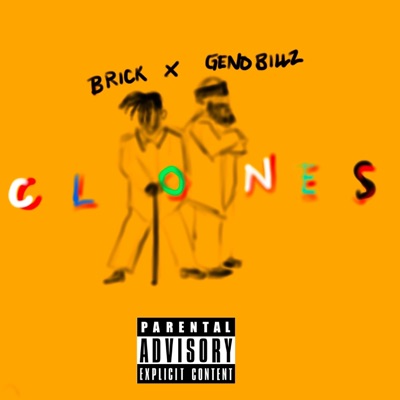 CLONES (feat. Geno Billz) - Single