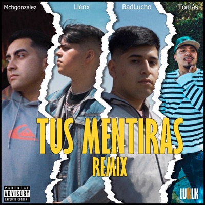 Tus Mentiras (Remix) - Single