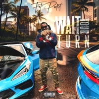 Wait Your Turn - Single - Fatpocket