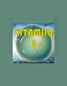 Listen to Vitamiin, watch music videos, read bio, see tour dates & more!