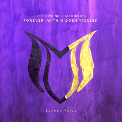 Forever (with Hidden Tigress) - Single