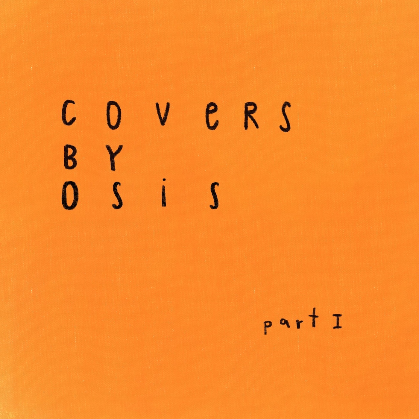 Covers By OSIS, Pt. 1