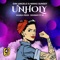 Unholy (feat. Johnny P Jr) [Radio Edit] artwork