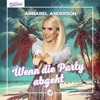 Wenn die Party abgeht