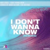 I Don't Wanna Know (Nikko Culture Remix) artwork