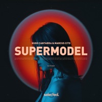 Supermodel - Single - Hugo Cantarra & Marcus Cito