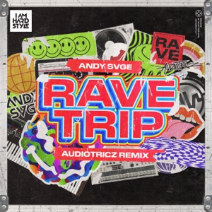 Ravetrip (Audiotricz Remix) - Single