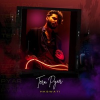 Tera Pyar - Single - HKSwati