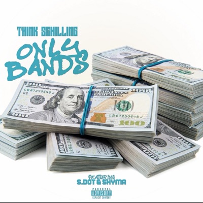 ONLY BANDS (feat. S. DOT & SHYMA) - Single