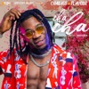 Cha Cha (feat. Flavour) - Single